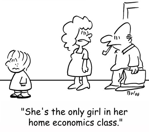 'She's the only girl in her home economics class.'