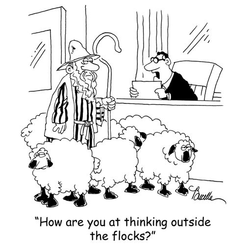 'How are you at thinking outside the flocks?'