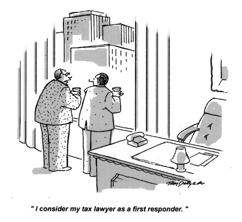 'I consider my tax lawyer as a first responder.'