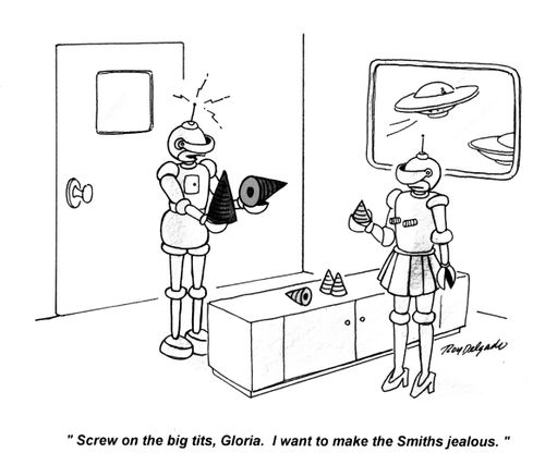 'Screw on the big tits, Gloria. I want to make the Smiths jealous.'