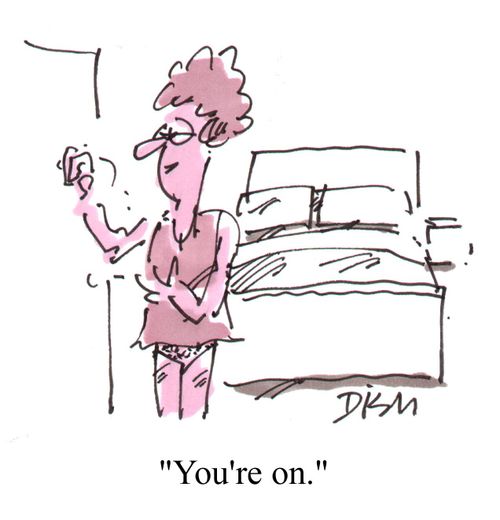 "You're on."