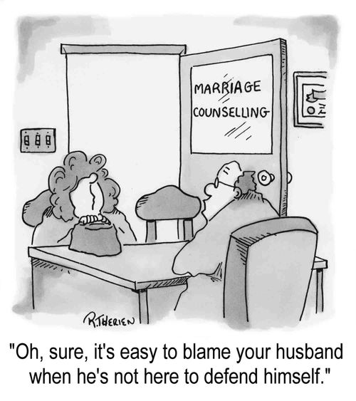 "It's easy to blame your husband when he's not here to defend himself."