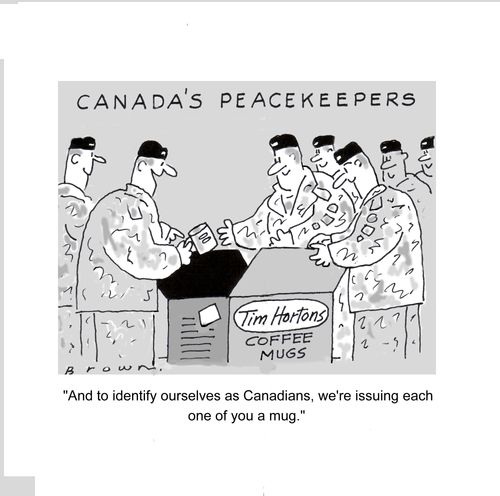 "And to identify ourselves as Canadians, we're issuing each one of you a mug."