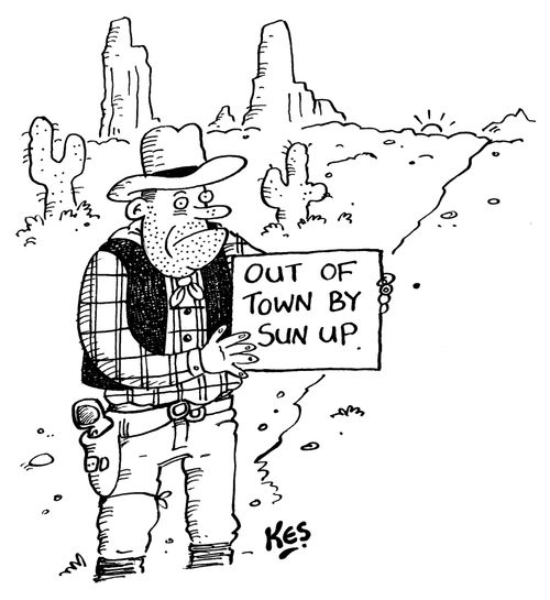 Cowboy hitchhiker holds sign which reads; Out of town by sun up.