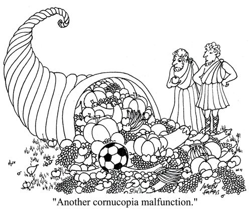 'Another cornucopia malfunction.'