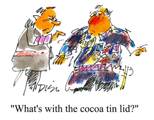 'What's with the cocoa tin lid?'