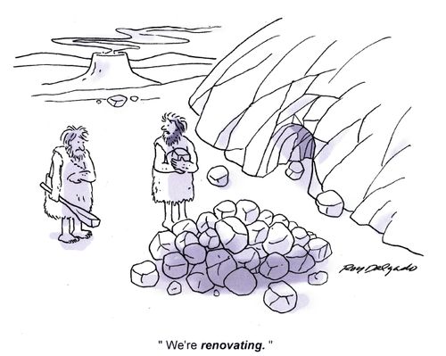 'We're renovating.'