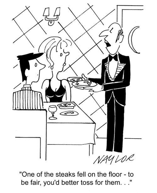 'One of the steaks fell on the floor - to be fair, you'd better toss for them. . .'