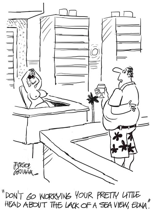 "Don't you go worrying your head about the lack of sea view."