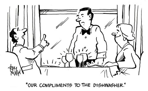 'Our compliments to the dishwasher.' 