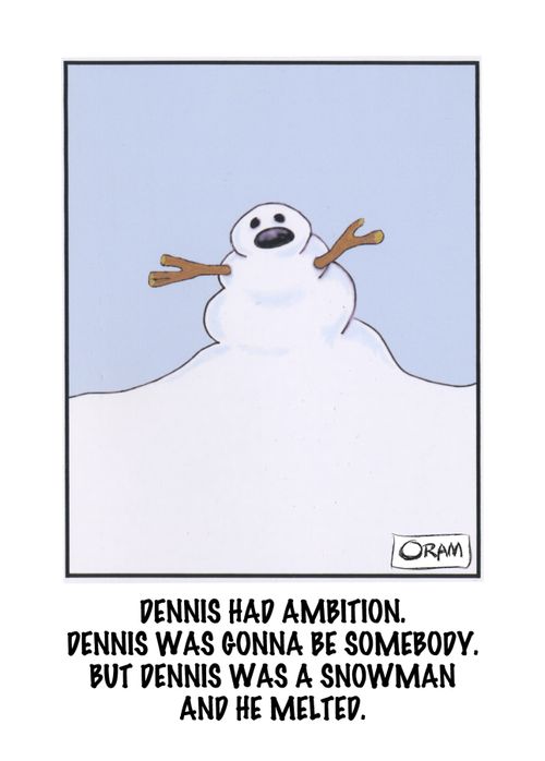 Dennis Had Ambition