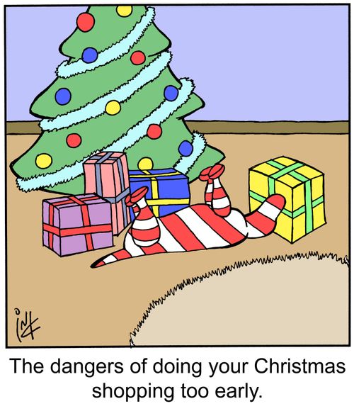The dangers of doing your Christmas shopping to early.