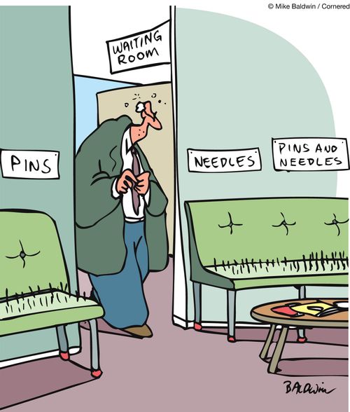 Waiting on Pins and Needles.