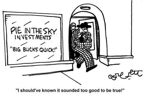'I should've known it sounded too good to be true!'