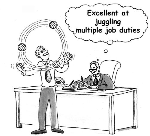 'Excellent at juggling multiple job duties.'
