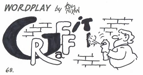 Wordplay: Graffiti.