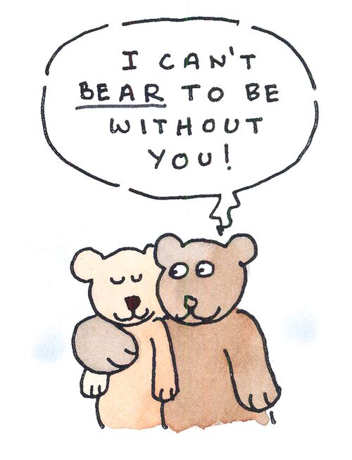 'I can't bear to be without you.'