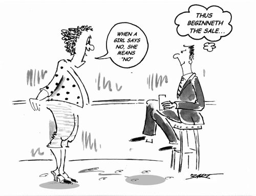 'When a girl says no, she means 'no'.'