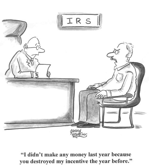 'I didn't make any money last year because you destroyed my incentive the year before.'