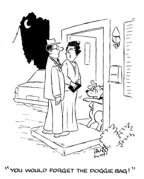 'You would forget the doggie bag!'