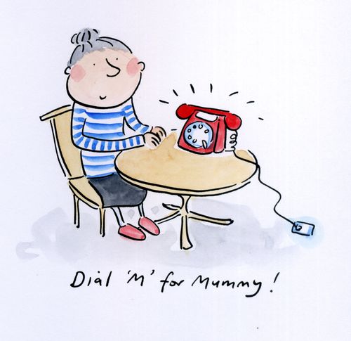 Dial M for Mummy.