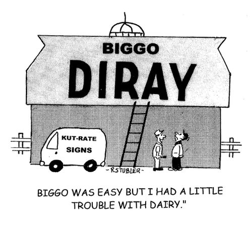 'Biggo was easy but I had a liitle trouble with Dairy.'