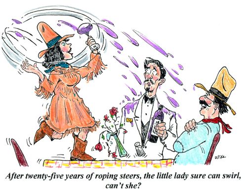 'After twenty-five years of roping steers, the little lady sure can swirl, can't she?'