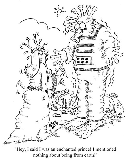 'Hey, I said I was an enchanted prince! I mentioned nothing about being from earth!'