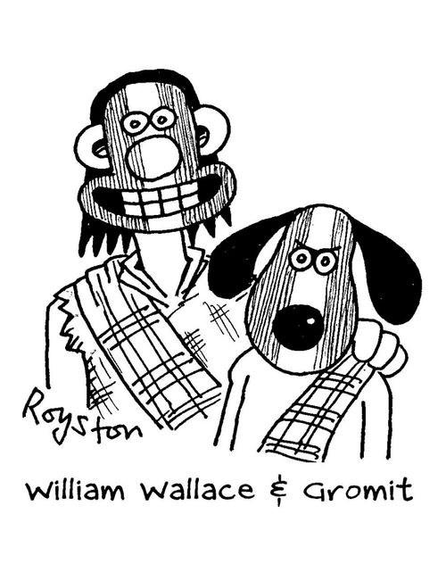 William Wallace & Gromit.