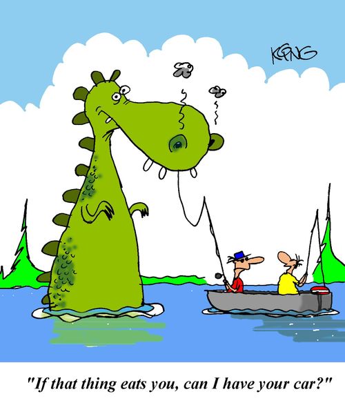 'If that thing eats you, can I have your car?'