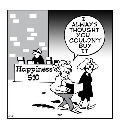Happiness for sale - "I always thought you couldn't buy it."
