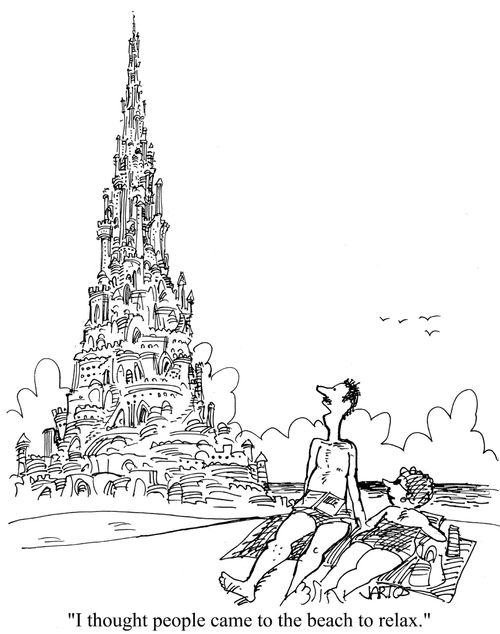 'I thought people came to the beach to relax.'  