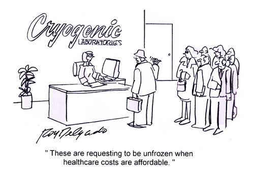'These are requesting to be unfrozen when healthcare costs are affordable.'