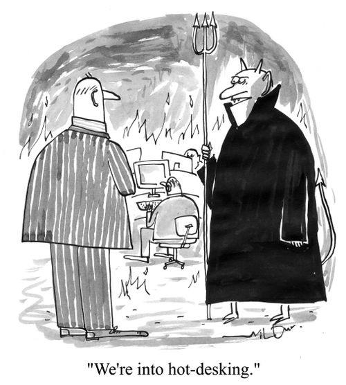 'We're into hot-desking.'