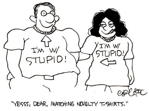 'Yes dear, matching novelty t-shirts.'