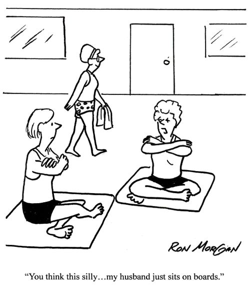 'You think this silly... my husband just sits on boards.'