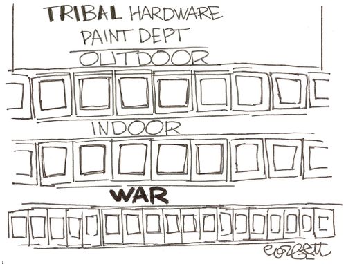 Tribal paint dept: 'Outdoor, indoor, WAR'