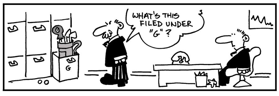 'What's this filed under G?'