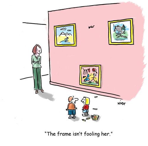 'The frame isn't fooling her.'