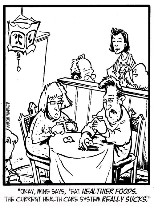 'Okay, mine says, 'Eat healthier foods. The current health care system really sucks.''