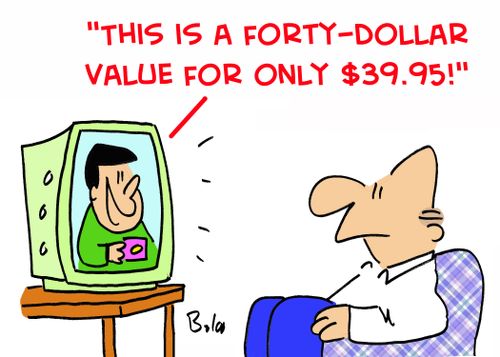 'This is a forty-dollar value for only $39.95!'