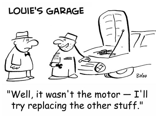 'Well, it wasn't the motor -- I'll try replacing the other stuff.'