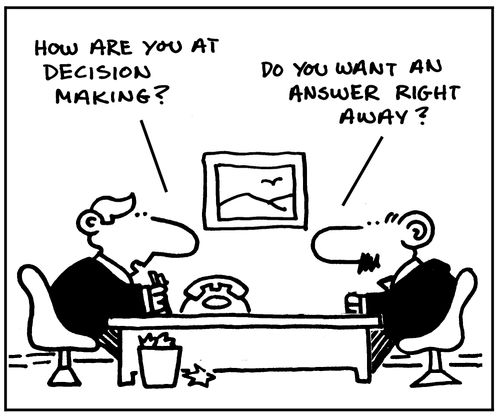 How are you at decision making?