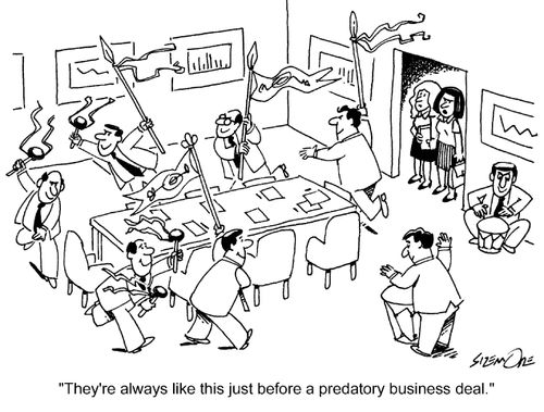 'They're always like this just before a predatory business deal.'