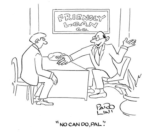 'No can do, pal.'