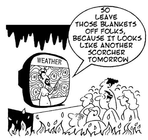 'So leave those blankets off folks, because it looks like another scorcher tomorrow.'