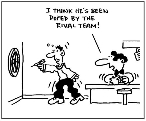 'I think he's been doped by the rival team.'