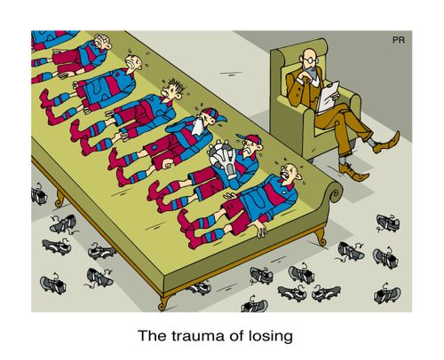 The trauma of losing.