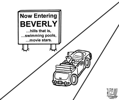 Now Entering Beverly ...hills that is, ,,,swimming pools, ...movie stars.