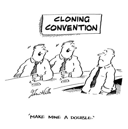 Cloning Convention - "Make mine a double."